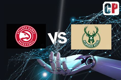 Milwaukee Bucks at Atlanta Hawks odds, picks and .